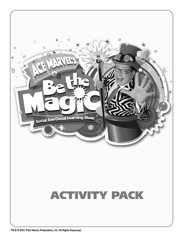 Ace Marvel’s Be the Magic SEL Show Activity Packet