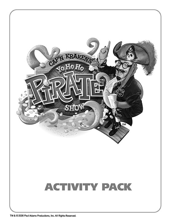 Cap’n Kraken’s Yo-Ho-Ho Pirate Show Activity Packet