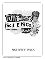 Professor Wow’s Fun-Believable Science Show Activity Packet